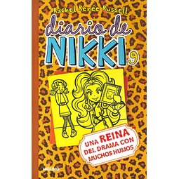 Diario de Nikki 9. Una reina del drama con muchos humos