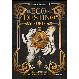 El eco del destino (Time Keeper 1)