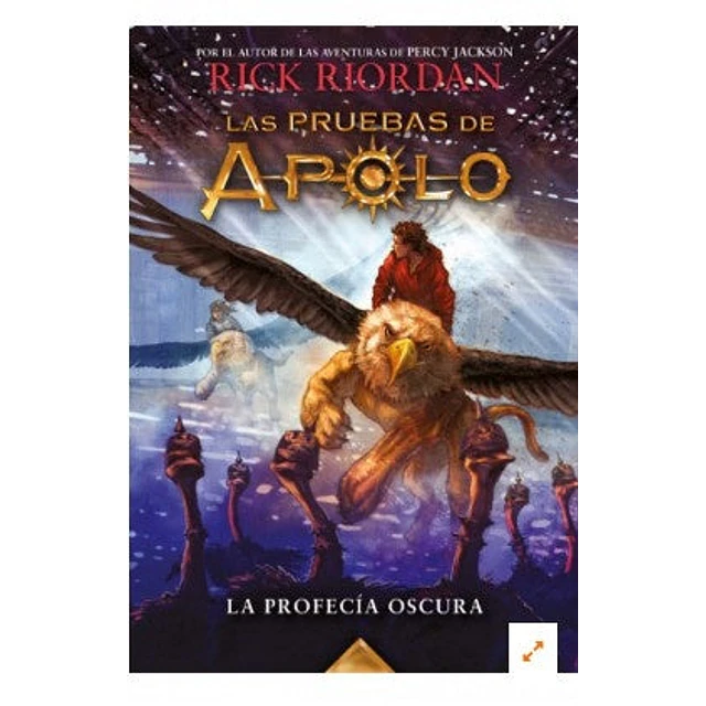 La profecía oscura (Las pruebas de Apolo 2)
