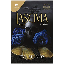 Lascivia. Pecados placenteros. Libro 1