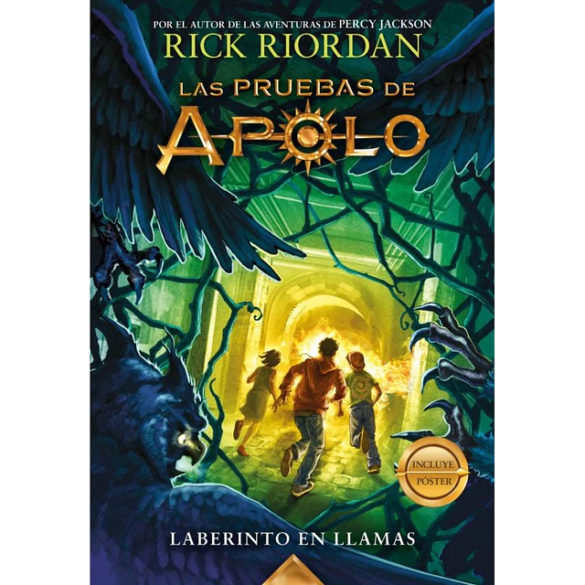 Las pruebas de Apolo 3. El laberinto en llamas