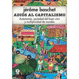 Adiós al capitalismo