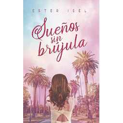 Sueños sin brújula