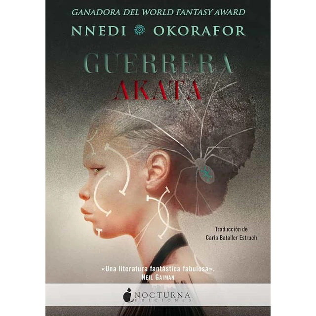 Guerrera Akata -/- Okorafor