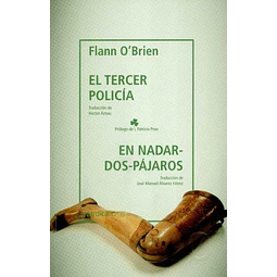 El tercer policía / En nadar-dos-pájaros
