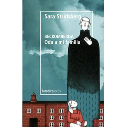 Beckomberga. Oda a mi familia