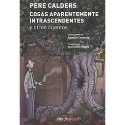 Cosas aparentemente intrascendentes y otros cuento