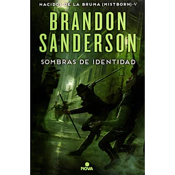 Sombras De Identidad (Nacidos de la Bruma V)