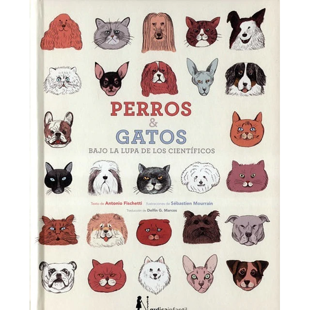 Perros & Gatos bajo la lupa de los científicos