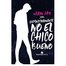 Definitivamente no el chico bueno
