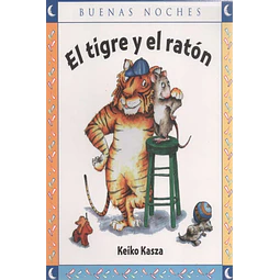 El tigre y el ratón