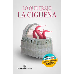 Lo que trajo la cigüeña