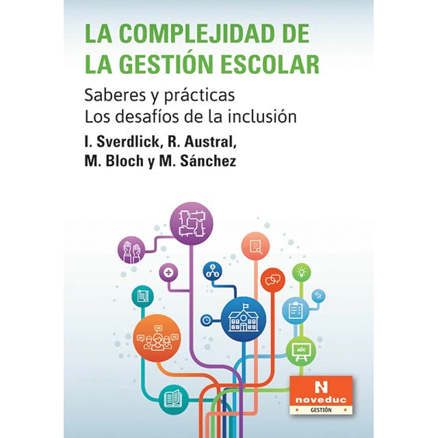 La complejidad de la gestión escolar