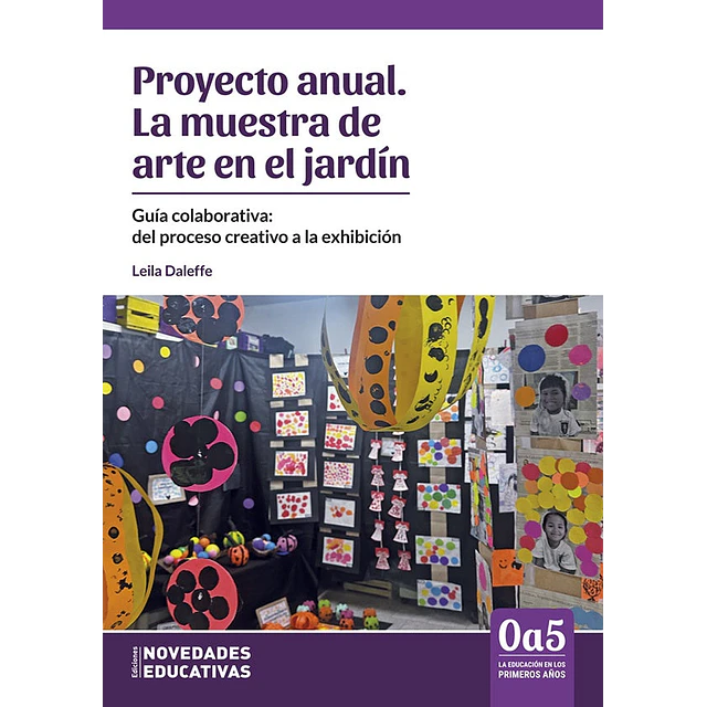 Proyecto anual. La muestra de arte en el jardín