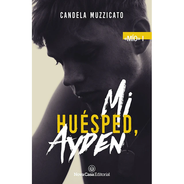 Mi huésped, Ayden