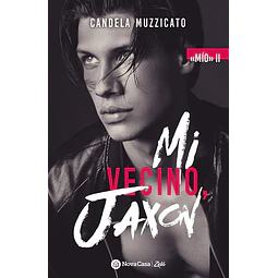 Mi vecino, Jaxon