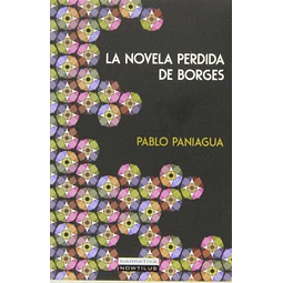 La novela perdida de Borges
