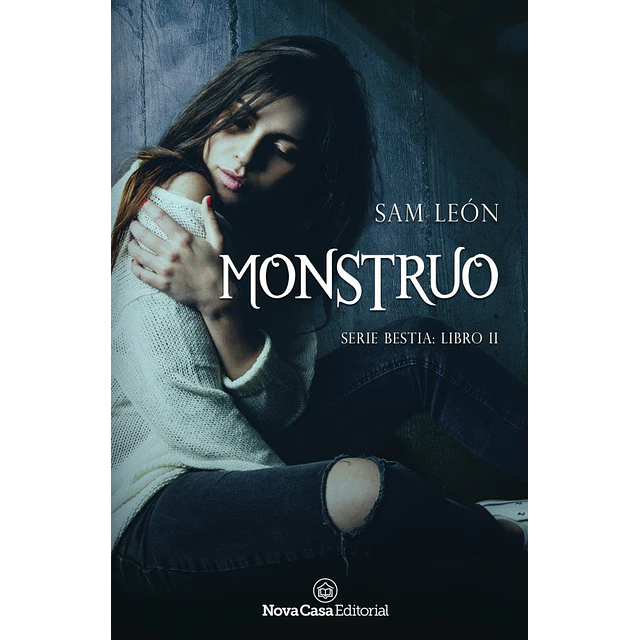 Monstruo. Serie Bestia 2
