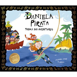 Daniela Pirata. Todas sus aventuras