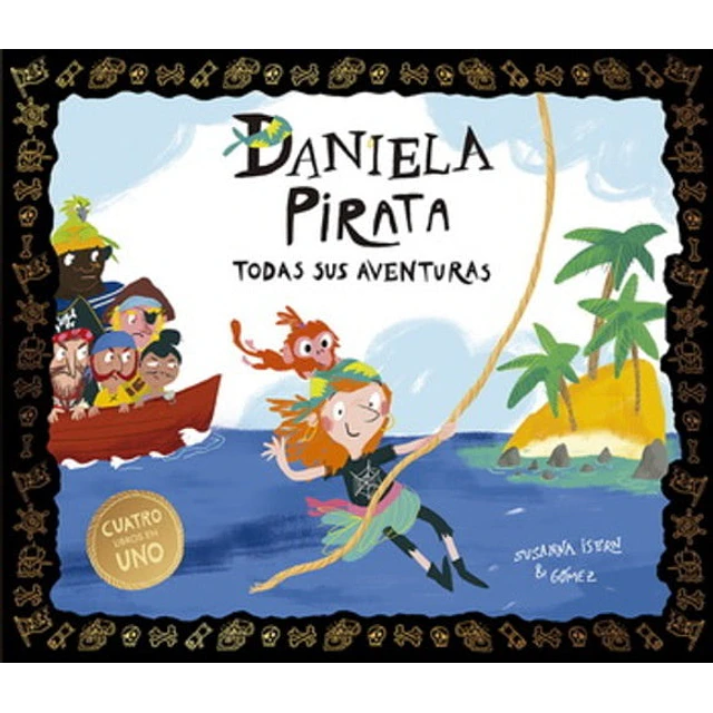 Daniela Pirata. Todas sus aventuras