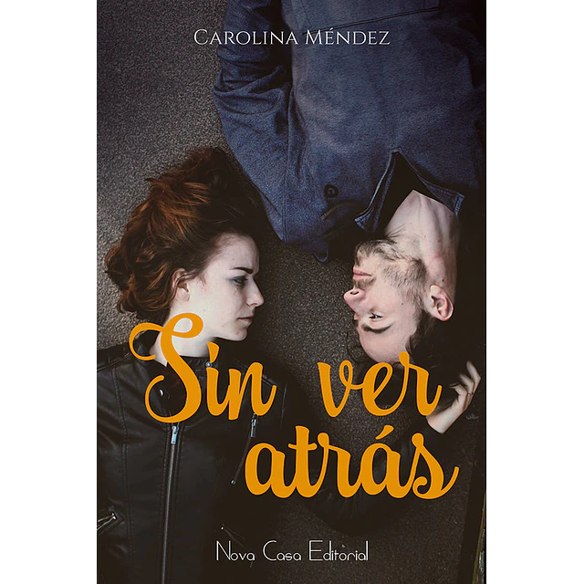 Sin ver atrás