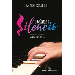 Tu música en mi silencio