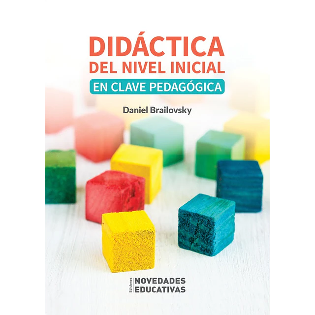 Didáctica del nivel inicial en clave pedagógica