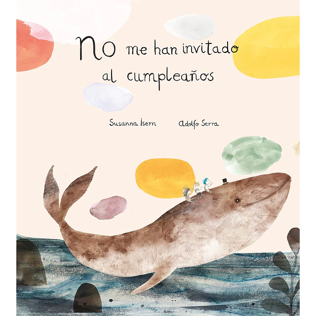 No me han invitado al cumpleaños