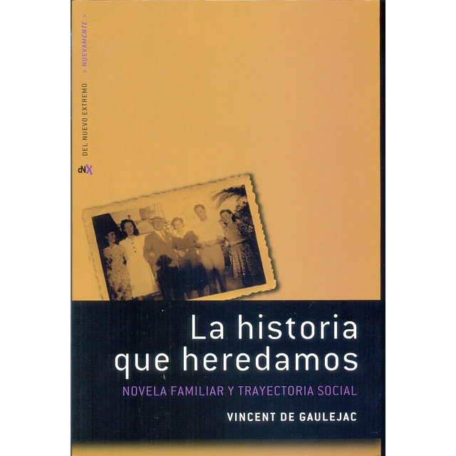 La historia que heredamos