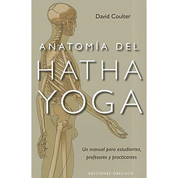 Anatomía del Hatha Yoga
