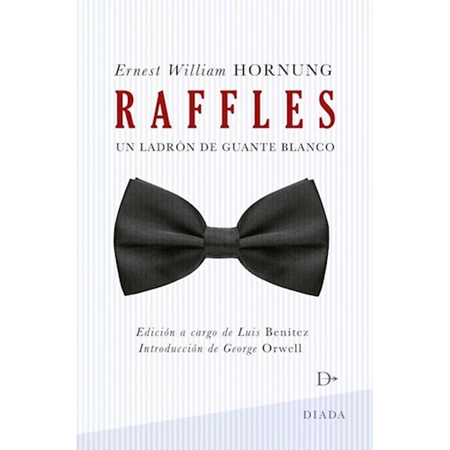 Raffles. Un ladrón de guante blanco