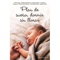 Plan de sueño, domir sin llorar