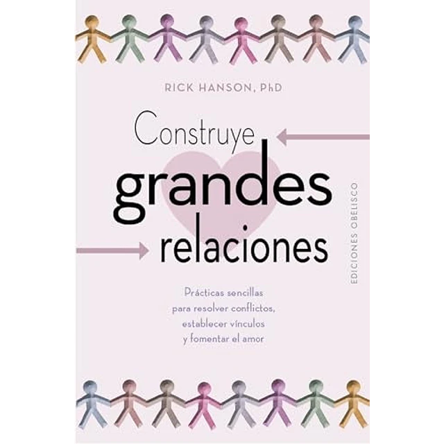 Construye grandes relaciones