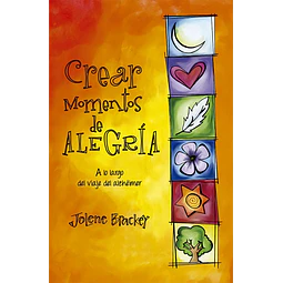 Crear momentos de alegria