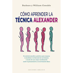 Cómo aprender la técnica Alexander