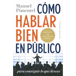Cómo hablar bien en público