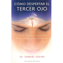 Cómo despertar el tercer ojo