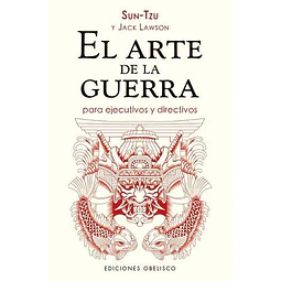 El arte de la guerra para ejecutivos y directivos