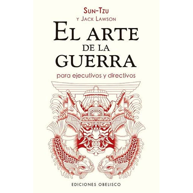 El arte de la guerra para ejecutivos y directivos