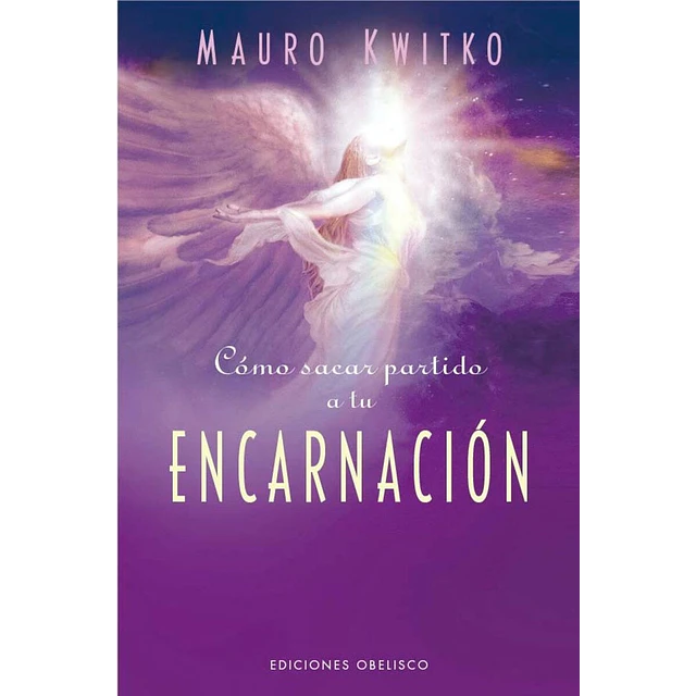 Cómo sacar partido a tu encarnación