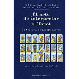 El arte de interpretar el tarot