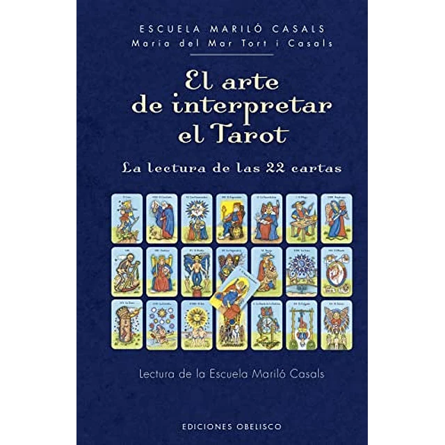 El arte de interpretar el tarot