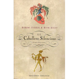 El caballero silencioso y otros relatos