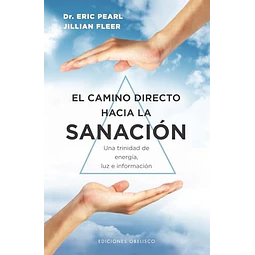 El camino directo hacia la sanación