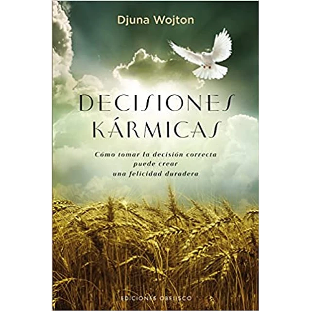 Decisiones kármicas