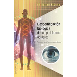 Descodificación biológica de los problemas oculares