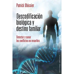 Descodificación biológica y destino familiar
