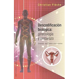 Descodificación biológica: Ginecología y embarazo