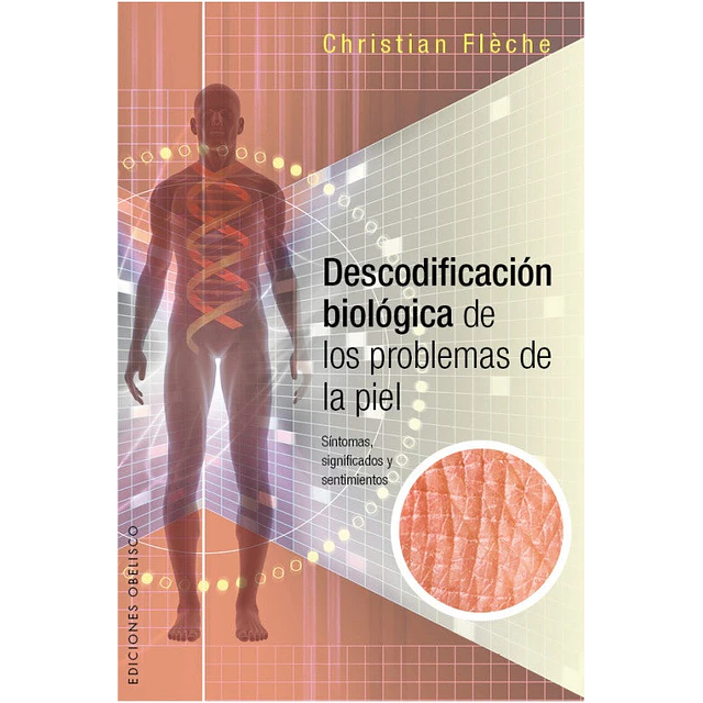 Descodificación biológica de los problemas de la piel