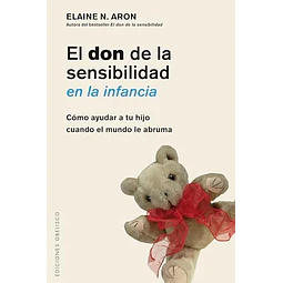El don de la sensibilidad en la infancia
